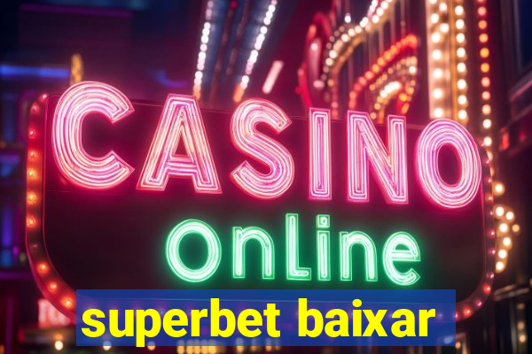 superbet baixar